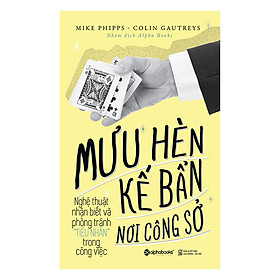 Mưu Hèn Kế Bẩn Nơi Công Sở