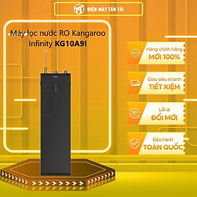 Mua Máy lọc nước RO nóng nguội lạnh Hydrogen Kangaroo 8 lõi Infinity KG10A9I - HÀNG CHÍNH HÃNG - GIAO TOÀN QUỐC