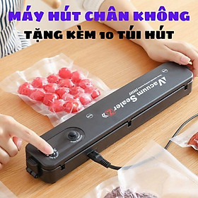 Máy hút chân không Vacuum Sealers tặng kèm 10 túi hút chân không