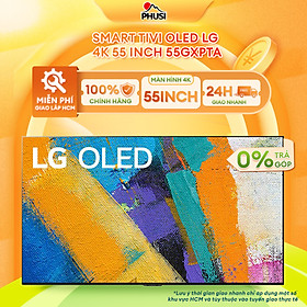 Mua Smart Tivi OLED LG 4K 55 inch OLED55GXPTA