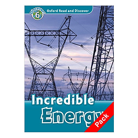 Oxford Read and Discover 6: Incredible Energy Audio CD Pack