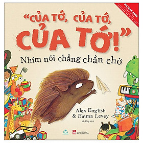 Sách Của Tớ, Của Tớ, Của Tớ