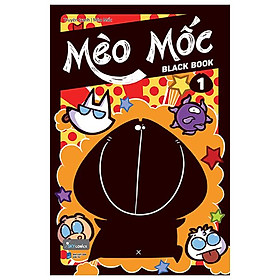 Mèo mốc black book - tập 1