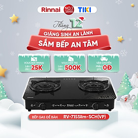 Bếp gas dương Rinnai RV-715Slim-SCH(VP) mặt bếp kính SCHOTT và kiềng bếp men - Hàng chính hãng.