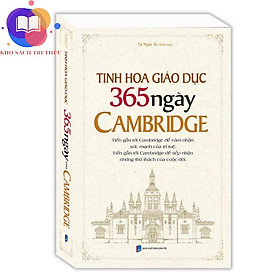 Sách - Tinh hoa giáo dục 365 ngày của Cambridge (bìa mềm)
