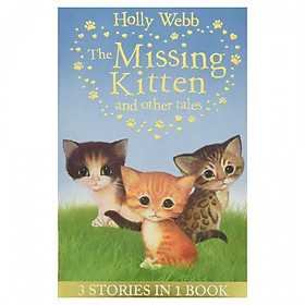 The Missing Kitten And Other Tales