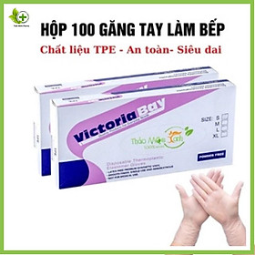 Hộp 100 Găng Tay Cao Su Tpe Victoria Bay, Bao Tay Siêu Dai Dùng 1 Lần Làm Bếp Nấu Ăn Vệ Sinh _100% chính hãng