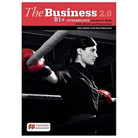 Sách ngoại văn: The Business 2.0 B1+ Intermediate - Student's Book With eBook And Resources - Fahasa