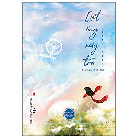 DỆT ÁNG MÂY TRỜI