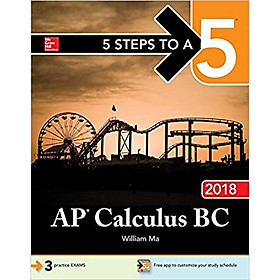 Nơi bán 5 STEPS TO A 5: AP CALCULUS BC 2018 - Giá Từ -1đ