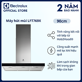 Mua  Free Giao lắp  Máy hút mùi Electrolux bằng thép không gỉ dạng ống 90cm - LFT769X - Công suất mạnh mẽ lọc khí hiệu quả  Hàng chính hãng 