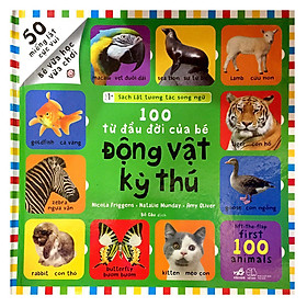 100 Từ Đầu Đời Của Bé - Động Vật Kỳ Thú