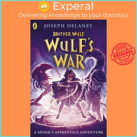 Sách - Brother Wulf: Wulf's War by Joseph Delaney (UK edition, paperback)