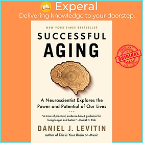 Sách - Successful Aging : A Neuroscientist Explores the Power and Potential by Daniel J. Levitin (UK edition, paperback)