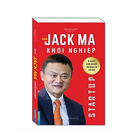 Sách - Học Jack Ma khởi nghiệp
