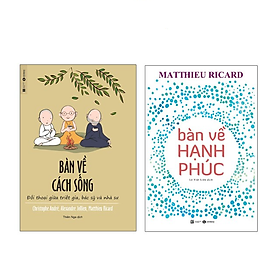 Combo Bàn về cách sống và Bàn về hạnh phúc - Bản Quyền