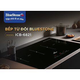 Bếp âm từ đôi BlueStone ICB-6821 (4000W) - Hàng chính hãng