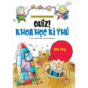 Sách Comic - Quiz! Khoa Học Kì Thú - Vũ Trụ