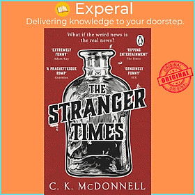 Sách - The Stranger Times : (The Stranger Times 1) by C.K.McDonnell (UK edition, paperback)