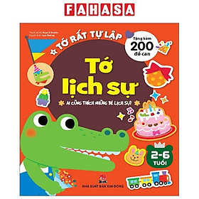 Tớ Rất Tự Lập: Tớ Lịch Sự - Ai Cũng Thích Những Bé Lịch Sự! (Tái Bản 2023)