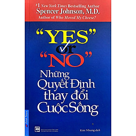 Yes Or No - Những Quyết Định Thay Đổi Cuộc Sống