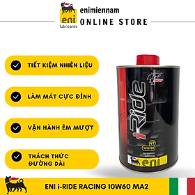 (HCM) Nhớt Eni I-Ride Racing 10W60 nhập khẩu Ý (lon thiếc)