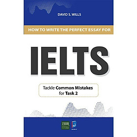 Sách  How to write the perfect essay for ielts