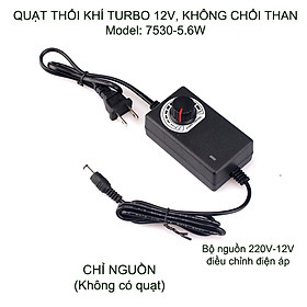 Quạt thổi khí 7530-5.6W-12V Turbo không chổi than, bộ nguồn điều tốc, dùng cho bếp nướng than hoa