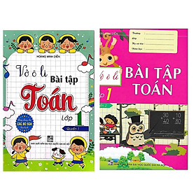 Combo Vở ô li bài tập Toán lớp 1 quyển 1+2 ( bộ 2 cuốn)
