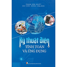 Ảnh bìa Kỹ Thuật Điện - Tính Toán Và Ứng Dụng