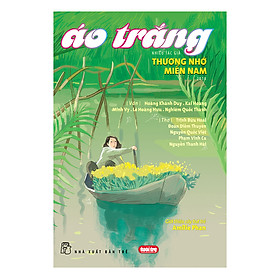 [Download Sách] Áo Trắng - Thương Nhớ Miền Nam