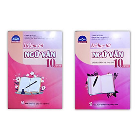 Sách - Combo Để học tốt Ngữ Văn 10 - tập 1 + Tập 2 ( Chân trời sáng tạo )