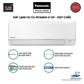 Máy lạnh/Điều hòa Panasonic CU/CS-PU18AKH-8 - Công suất 2HP - Một chiều - Inverter - Lọc không khí bụi mịn - Hàng chính hãng