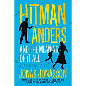 Download sách Hitman Anders and the Meaning of It All