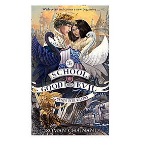 School For Good And Evil - Book 4: Quest For Glory