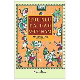 Sách - Tục ngữ ca dao Việt Nam (tái bản 2024)- 2H Books