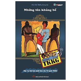 Tứ Quái TKKG - Tập 25: Những Tên Khủng Bố