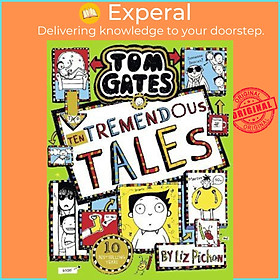 Sách - Tom Gates 18: Ten Tremendous Tales (PB) by Liz Pichon (UK edition, paperback)