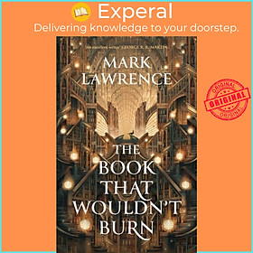 Sách - The Book That Wouldn't Burn by Mark Lawrence (UK edition, hardcover)