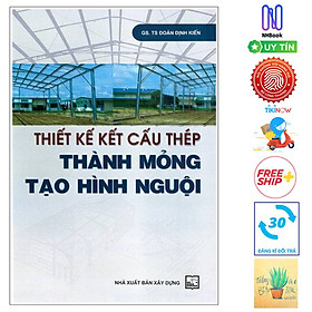 [Download Sách] Thiết kế kết cấu thép thành mỏng tạo hình nguội