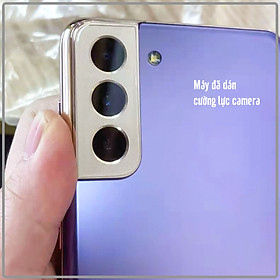 Cường lực camera cho Samsung S21 - S21 Plus - S21 Ultra