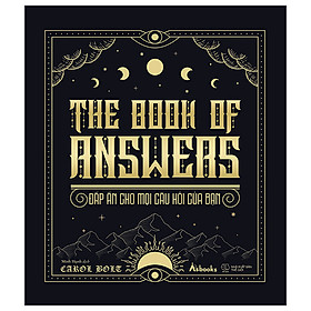 The Book Of Answers - Đáp Án Cho Mọi Câu Hỏi Của Bạn