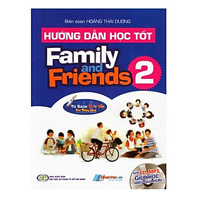 Nơi bán Hướng Dẫn Học Tốt - Family And Friend - Tập 2 (Kèm File Âm Thanh) - Giá Từ -1đ