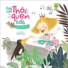 Sách Dạy Con Thói Quen Tốt