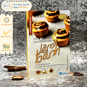 Download sách Kỹ Thuật Làm Bánh Ngọt - Cuốn Sách Cho Người Bắt Đầu Học Làm Bánh