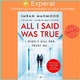 Sách - All I Said Was True by Imran Mahmood (UK edition, paperback)