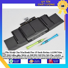 Mua Pin dùng cho MacBook Pro 15 Inch Retina A1398 Năm 2013 đến giữa 2014 và ME293 ME294 Mã Pin A1494 - Hàng Nhập Khẩu New Seal