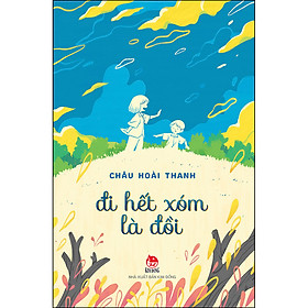 Đi Hết Xóm Là Đồi