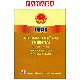 Luật Phòng Chống Thiên Tai (Hiện Hành) (Sửa Đổi, Bổ Sung Năm 2020, 2023)