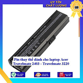 Pin dùng cho laptop Acer Travelmate 2403 - Travelmate 3220 - Hàng Nhập Khẩu MIBAT871